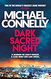 Dark Sacred Night: A Ballard and Bosch Thriller (Ballard & Bosch 1 Book 21) (English Edition)