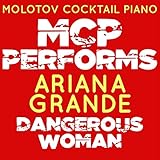 MCP Performs Ariana Grande: Dangerous W