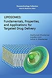Liposomes: Fundamentals, Properties, and Applications for Targeted Drug Delivery (English Edition)