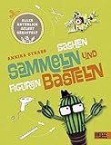 Alles natürlich selbst gebastelt – Sachen sammeln und Figuren b