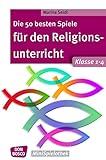 Die 50 besten Spiele für den Religionsunterricht. Klasse 1-4 - eBook (Don Bosco MiniSpielothek)