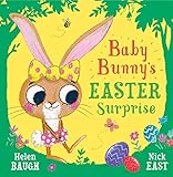 Baby Bunny’s Easter Surprise: A funny, rhyming picture book, perfect for Easter! (English Edition)