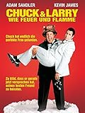 Chuck & Larry - Wie Feuer Und F