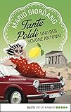 Tante Poldi und der schöne Antonio: Kriminalroman (Sizilienkrimi 3)
