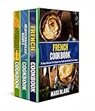 220 European Recipes: 3 Books In 1: A Cookbook With Healthy Delicious Bowls And Scandinavian And French Food (English Edition)