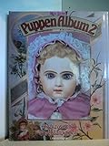 Puppen Album 1: Deutsche Porzellanpupp