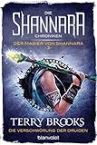 Die Shannara-Chroniken: Der Magier von Shannara 3 - Die Verschwörung der Druiden: R