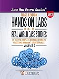 Hands-On Labs Based on Real World Case Studies : AZ-104: The Complete Beginner’s Guide to Mastering Microsoft Azure Services- volume 2 - First Edition - 2021 (English Edition)