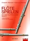 Flöte spielen A: Mit 1 Übungs-CD z. Anhören u. Mitsp