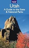 Utah: A Guide to the State & National Parks (English Edition)