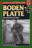 Bodenplatte: The Luftwaffe's Last Hope (Stackpole Military History)
