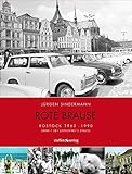 Edition Rote Brause 07. Rostock 1967 - 1990