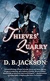 Thieves' Quarry (The Thieftaker Chronicles Book 2) (English Edition)