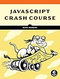 JavaScript Crash Course (English Edition)