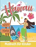 Hawaii malbuch für Kinder: Hawaii Malvorlagen für Jungen und M