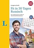 Langenscheidt Fit in 30 Tagen - Russisch Sprachkurs für Anfänger und Wiedereinsteiger. Der schnelle Sprachkurs mit MP3-CD inklusive Audio-Wortschatztrainer (Langenscheidt in 30 Tagen)