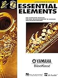 Essential Elements, für Altsaxophon in Es, m. Audio-CD: Die komplette Methode für den Musikunterricht in Schulen und B
