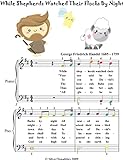 While Shepherds Watched Their Flocks By Night Easy Piano Sheet Music with Colored Notes (English Edition)