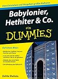 Babylonier, Hethiter und Co. für D