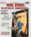 Junk Bonds: Return of Junkbucket [Blu-ray]