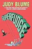 Superfudge (Fudge series Book 3) (English Edition)