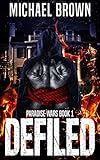 DEFILED (Paradise Wars Book 1) (English Edition)