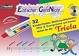 Einfacher!-Geht-Nicht: 32 Kinderlieder, Weihnachtslieder, Hits & Evergreens mit bunten Noten für die Triola (mit CD): Das besondere Notenheft für Anfäng