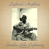 Smokes Like Lightning (Remastered 2016)