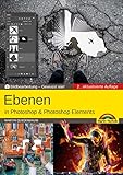 Ebenen in Adobe Photoshop CC und Photoshop Elements - Gewusst wie: Bildbearbeitung - Gewusst wie!