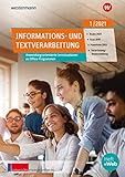 unterrichtsthemen Informations- und Textverarbeitung: Arbeitsblätter für Ihren Unterricht: Ausgabe 1/2021: Jahrgang 2021 / Arbeitsblätter für Ihren ... und Textverarbeitung: Jahrgang 2021)