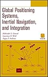 Global Positioning Systems, Inertial Navigation, and Integ