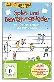 Die 30 besten Spiel- und Bewegungslieder - Die DVD - zum Singen, Lernen und M