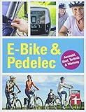 E-Bike & Pedelec: Auswahl, Kauf, Technik & Wartung