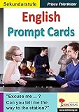 English Prompt Cards: Kopiervorlagen zum Einsatz im 2.-6. Lernj