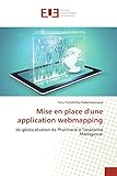 Mise en place d'une application webmapping: de géolocalisation de Pharmacie à Tananarive Madag