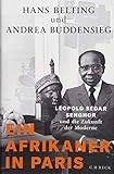 Ein Afrikaner in Paris: Léopold Sédar Senghor und die Zukunft der M