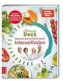Die Ernährungs-Docs - Gesund und schlank durch I