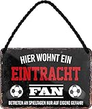 Blechschilder HIER WOHNT EIN Eintracht Fan Hängeschild für Fußball Begeisterte Deko Artikel Schild Geschenkidee 18x12