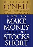 How to Make Money Selling Stocks Short (Wiley Trading)
