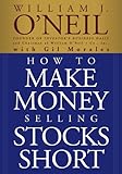 How to Make Money Selling Stocks Short (Wiley Trading)