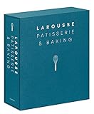 Larousse Patisserie and Baking: The ultimate expert guide, with more than 200 recipes and step-by-step techniques and produced as a hardback book in a beautiful slip