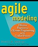 Agile Modeling: Effective Practices for eXtreme Programming and the U