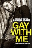 Gay with Me (The WITSEC series Book 3) (English Edition)