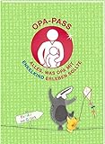Opa-Pass: Alles, was OPA mit Enkelkind erleb