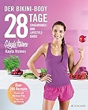 28 Tage zum Bikini-Body: Ernährungs- und Lifestyleg