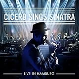 Cicero Sings Sinatra-Live in Hamburg