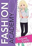 Runway Ready (Fashion Academy Book 2) (English Edition)