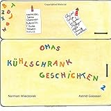 Omas Kühlschrank-Geschichten 2