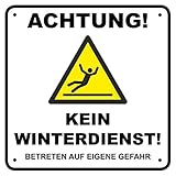 Kein Winterdienst Alu-Schild inkl. 4 Lochbohrungen (4 mm) | 20 x 20 cm |'Achtung! - Kein Winterdienst! Betreten auf eigene Gefahr' | 3mm Alu-Hinweisschild Verbundp
