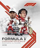 Formula 1, l'histoire officielle NED: Nouvelle édition augmenté